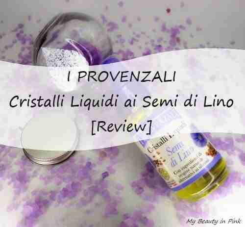 Cristalli Liquidi Semi di Lino I Provenzali